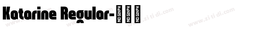 Katarine Regular字体转换
